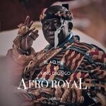 cover: Blaq Huf|King Djongo - Afro Royal (Main Mix)