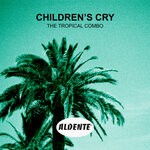 cover: Lord Funk|The Tropical Combo - Children's Cry