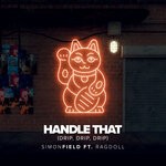 cover: Simon Field|Ragdoll - Handle That (Drip, Drip, Drip) (Extended Mix)