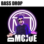 cover: Dj Mo-joe - Bass Drop