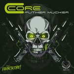 cover: C Core - Futher Mucker