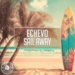 cover: Echevo - Sail Away