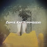 cover: Zamir Raf - Summerend