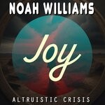 cover: Noah Williams - Altruistic Crisis