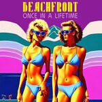 cover: Beachfront - Once In A Lifetime