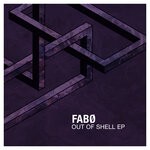 cover: Fabo - Out Of Shell