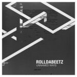 cover: Rolldabeetz - Unnamed Ways