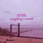 cover: Dark Intensity|Gianna Michele - Everything I Wanted