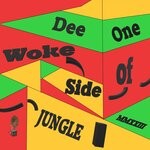 cover: Deeone - Woke Side Of Jungle