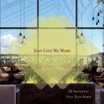 cover: Dave Baron|Dj Aristocrat - Just Give Me More