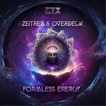 cover: Overdeck|Zeitrex - Formless Energy