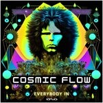 cover: Cosmic Flow - Everybody In (Original Mix)