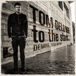 cover: Tom Delonge - To The Stars... Demos, Odds And Ends (Explicit)