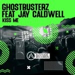 cover: Jay Caldwell|Ghostbusterz - Kiss Me (Original Mix)