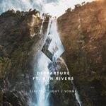 cover: Deeparture|Run Rivers - Electric Light/Sonne