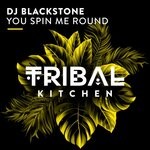 cover: Dj Blackstone - You Spin Me Round