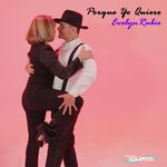 cover: Evelyn Rubio - Porque Yo Quiero