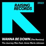 cover: Anna-marie Johnson|The Journey Men - Wanna Be Down (Remixes)