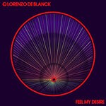 cover: Lorenzo De Blanck - Feel My Desire