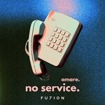 cover: Amare Music - No Service