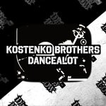 cover: Kostenko Brothers - DanceALot (Original Mix)