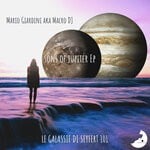 cover: Macro Dj|Mario Giardini - Sons Of Jupiter EP