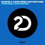 cover: Showtek|Matthew Koma - Cannonball (Earthquake)