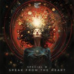 cover: Special M - Speak From The Heart