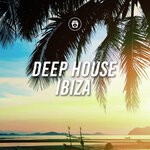 cover: House Music - Deep House Ibiza