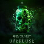 cover: Revolxist - Overdose