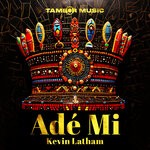 cover: Kevin Latham - Ade Mi