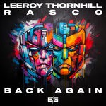 cover: Dj Rasco|Leeroy Thornhill - Back Again