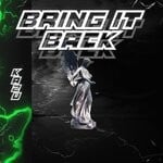 cover: Kazu - Bring It Back