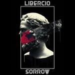 cover: Libercio - Sorrow