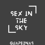 cover: Guape2nas - Sex In The Sky