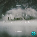 cover: Delta - Don't Play That Game