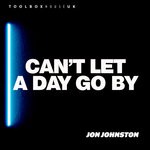 cover: Jon Johnston - Can't Let A Day Go By