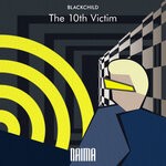 cover: Blackchild (ita) - The 10th Victim