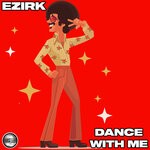 cover: Ezirk - Dance With Me