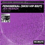 cover: Jen Rebaza - FENOMENAL (2K23 VIP Edit)