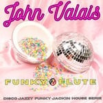 cover: John Valais - Funky Flute