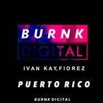 cover: Fiorez|Ivan Kay - Puerto Rico