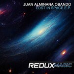 cover: Juan Alminana Obando - Lost In Space E.p.