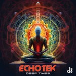 cover: Echotek - Deep Times