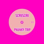 cover: Scruscru - Phunky Trip