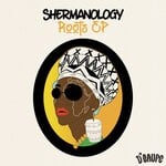 cover: Shermanology - Roots EP, Pt. 2