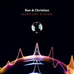 cover: Rae & Christian - Mercury Rising