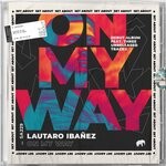 cover: Lautaro Iba?ez - On My Way