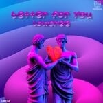 cover: Lowcree - Better For You (Original Mix)