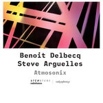 cover: Steve Arguelles|Benoit Delbecq - Atmosonix